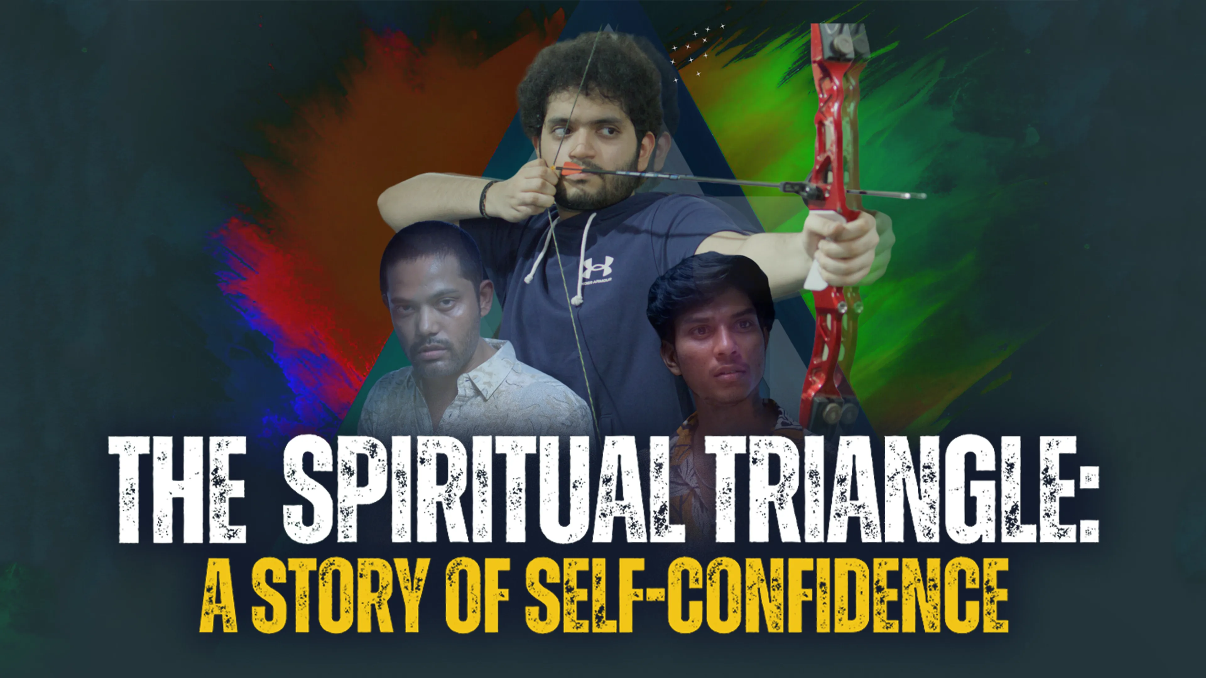 The Spiritual Triangle: A Story of Self-Confidence poster